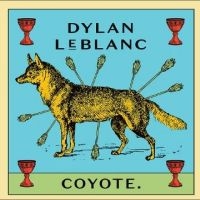 Leblanc Dylan - Coyote in the group CD / Pop-Rock at Bengans Skivbutik AB (4312362)