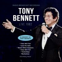 Bennett Tony - Live 1982 / In Memory Of in the group CD / World Music at Bengans Skivbutik AB (4312576)