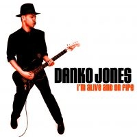 Danko Jones - I'm Alive And On Fire (Vinyl) in the group VINYL / Hårdrock at Bengans Skivbutik AB (4313388)