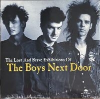 Boys Next Door The - Boys Next Door The Lost & Brave Exh in the group VINYL / Pop at Bengans Skivbutik AB (4313395)