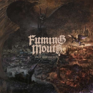 Fuming Mouth - Last Day Of Sun in the group CD / Hårdrock at Bengans Skivbutik AB (4313597)