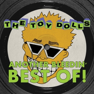 Toy Dolls - Another Bleedin' Best Of! (Yellow V in the group VINYL / Pop-Rock at Bengans Skivbutik AB (4313760)