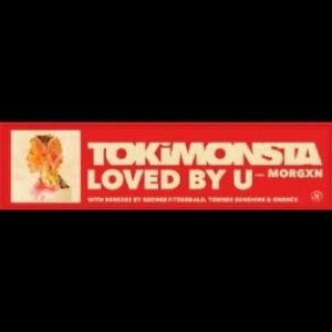 Tokimonsta Ft Morgxn - Loved By U (Bone Coloured Vinyl) in the group VINYL / Upcoming releases at Bengans Skivbutik AB (4313874)