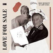 Tony Bennett Lady Gaga - Love For Sale - Coloured Vinyl, Transparent in the group Minishops / Lady Gaga at Bengans Skivbutik AB (4313911)