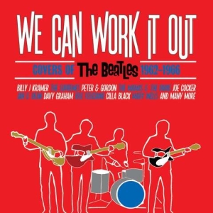 Various Artists - We Can Work It Out - Covers Of The in the group CD / Pop-Rock at Bengans Skivbutik AB (4314047)