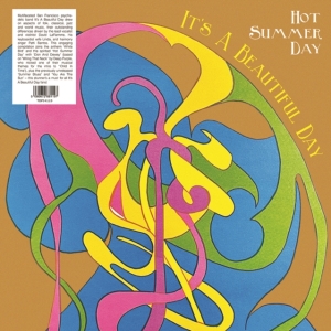It's A Beautiful Day - Hot Summer Day in the group VINYL / Pop-Rock at Bengans Skivbutik AB (4314302)