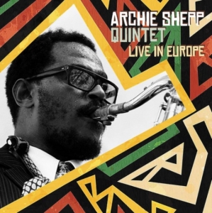 Shepp Archie Quintet - Live In Europe in the group VINYL / Jazz at Bengans Skivbutik AB (4314306)