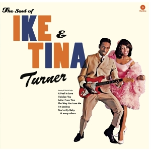 Turner Ike & Tina - Soul Of Ike & Tina in the group VINYL / RnB-Soul at Bengans Skivbutik AB (4314397)