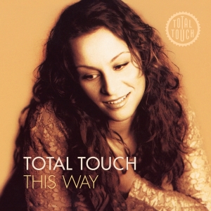 Total Touch - This Way in the group OTHER / Music On Vinyl - Vårkampanj at Bengans Skivbutik AB (4314639)