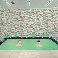 Husbands - After The Gold Rush Party in the group OUR PICKS / Friday Releases / Friday 19th Jan 24 at Bengans Skivbutik AB (4314743)