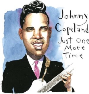 Copeland Johnny - Just One More Time in the group MUSIK / Dual Disc / Blues at Bengans Skivbutik AB (4314767)