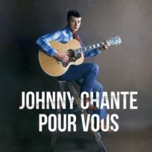 Hallyday Johnny - Johnny Chante Pour Vous in the group VINYL / Pop-Rock at Bengans Skivbutik AB (4315475)