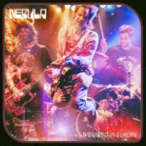 Nebula - Livewired In Europe (Blue Vinyl) in the group VINYL / Hårdrock,Pop-Rock at Bengans Skivbutik AB (4315530)