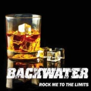 Backwater - Rock Me To The Limits in the group CD / Pop-Rock at Bengans Skivbutik AB (4315555)