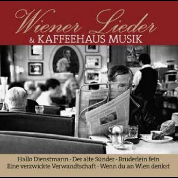 Various Artists - Wiener Lieder Und Kaffeehaus Musik in the group CD / Bestsellers at Bengans Skivbutik AB (4315574)