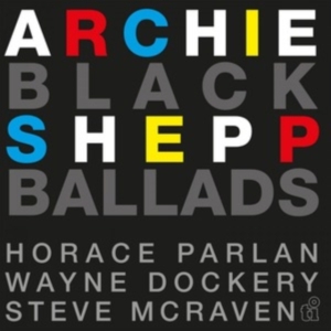Archie Meets Kahil El'zabar's Ritual Trio Shepp - Black Ballads in the group VINYL / Jazz at Bengans Skivbutik AB (4315623)