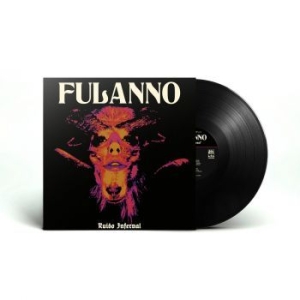 Fulanno - Ruido Infernal (Vinyl Lp) in the group VINYL / Hårdrock/ Heavy metal at Bengans Skivbutik AB (4315793)