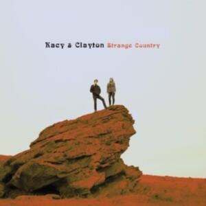 Kacy & Clayton - Strange Country (Coke Bottle Clear in the group OTHER / Övrigt / at Bengans Skivbutik AB (4316456)