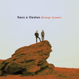 Kacy & Clayton - Strange Country (Coke Bottle Clear in the group OTHER / Övrigt / at Bengans Skivbutik AB (4316456)