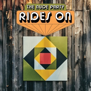 Nude Party The - Rides On (Lime Green Vinyl) in the group OTHER / Övrigt /  at Bengans Skivbutik AB (4316494)