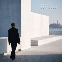 Brubaker Bruce - Eno Piano in the group CD / Pop-Rock at Bengans Skivbutik AB (4316515)