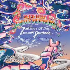 Red Hot Chili Peppers - Return Of The Dream Canteen (2Lp/Hot Pink Vinyl) (Rsd) in the group OUR PICKS / Record Store Day / RSD BF 2022 at Bengans Skivbutik AB (4316786)
