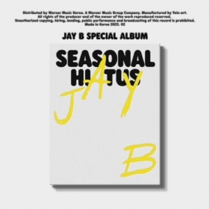 JAY B - Special Album: Seasonal Hiatus in the group CD / K-Pop at Bengans Skivbutik AB (4317484)