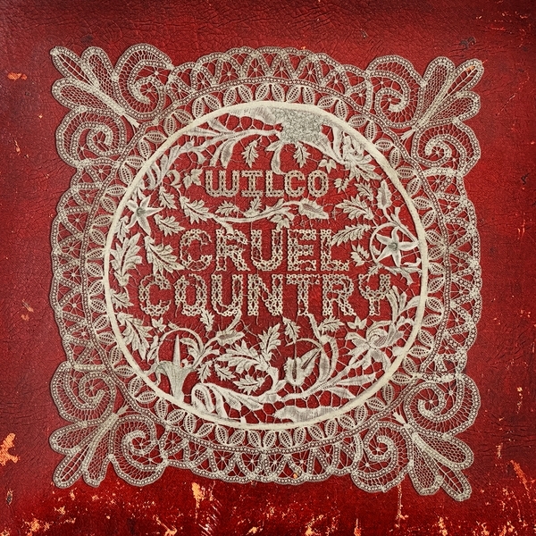 Wilco - Cruel Country in the group OUR PICKS / Way Out West 2026 at Bengans Skivbutik AB (4318380)