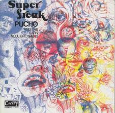 Pucho & His Latin Soul Brothers - Super Freak (180g) RSD in the group OUR PICKS / Record Store Day / RSD-Sale / RSD50% at Bengans Skivbutik AB (4319038)