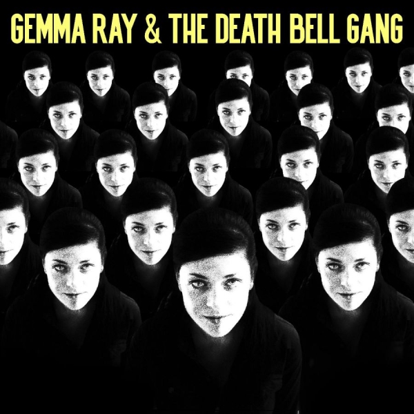 Ray Gemma - Gemma Ray & The Death Bell Gang (Ec in the group VINYL / Bestsellers at Bengans Skivbutik AB (4321446)