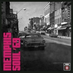 Blandade Artister - Memphis Soul 69 Rsd in the group OUR PICKS / Record Store Day / RSD2023 at Bengans Skivbutik AB (4330328)