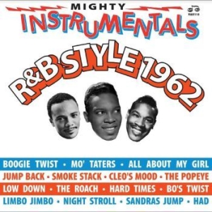 Blandade Artister - Mighty Instrumental 1962 Rsd in the group OUR PICKS / Record Store Day / RSD2023 at Bengans Skivbutik AB (4330330)