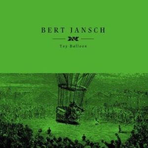 Jansch Bert - Toy Balloon Rsd in the group OUR PICKS / Record Store Day / RSD-Sale / RSD50% at Bengans Skivbutik AB (4330345)