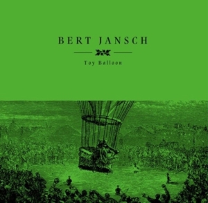 Jansch Bert - Toy Balloon Rsd in the group OUR PICKS / Record Store Day / RSD2023 at Bengans Skivbutik AB (4330345)