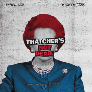 Liminanas & David Menke - Thatcheræs Not Dead (Ost) Rsd in the group OUR PICKS / Record Store Day / RSD2023 at Bengans Skivbutik AB (4332919)