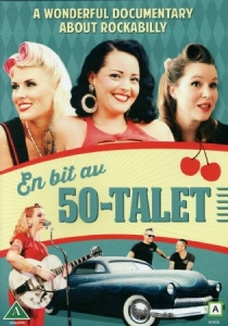 Musikdokumentär - En Bit Av 50-talet (A Wonderful Documentary About Rockabilly) in the group OUR PICKS / Rockabilly at Bengans Skivbutik AB (4339759)