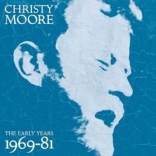 Christy Moore - The Early Years 1969-81 in the group Labels /  at Bengans Skivbutik AB (4340418)