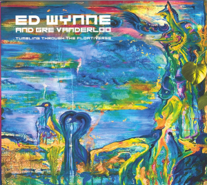 Ed Wynne and Gre Vanderloo - Split Seams/Vikt Hörn Tumbling Through The Flortiverse i gruppen ÖVRIGT / Övrigt / Split Seams 2024 hos Bengans Skivbutik AB (4344917)