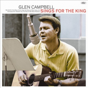 Glen Campbell - Glen Campbell Sings for the King in the group VINYL / Country at Bengans Skivbutik AB (4354152)