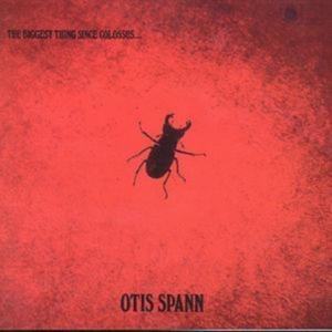 Otis Spann - Biggest Thing Since Colossus.... in the group OTHER / Övrigt /  at Bengans Skivbutik AB (4357267)
