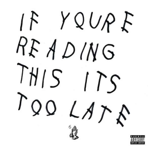 Drake - If You're Reading This It's Too Late in the group Minishops / Drake at Bengans Skivbutik AB (4357273)