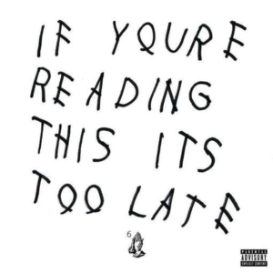 Drake - If You're Reading This It's Too Late in the group Minishops / Drake at Bengans Skivbutik AB (4357273)