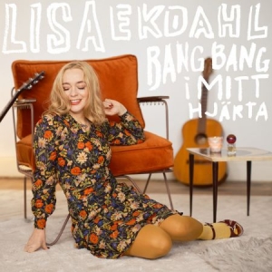 Lisa Ekdahl - Bang Bang I Mitt Hjärta (CD) in the group OTHER /  /  at Bengans Skivbutik AB (4359445)