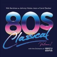 Various Artists - 80S Classical - Volume 1: Nik Kersh in the group CD / Pop-Rock at Bengans Skivbutik AB (4361715)