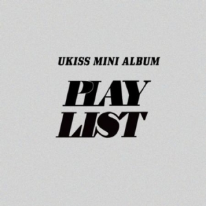 UKISS - 12th Mini Album (PLAY LIST) (Random Ver.) in the group OTHER / K-Pop Kampanj 15 procent at Bengans Skivbutik AB (4375202)