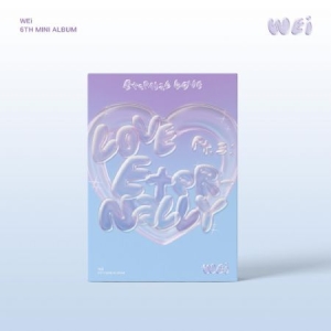 WEi - 6th EP Album (Love Pt.3 : Eternally Faith in love) (Eternal love Ver.) in the group CD / K-Pop at Bengans Skivbutik AB (4381301)