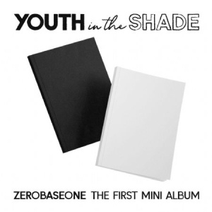 ZEROBASEONE - 1st Mini Album (YOUTH IN THE SHADE) (Ran in the group Minishops / K-Pop Minishops / Zerobaseone at Bengans Skivbutik AB (4384672)