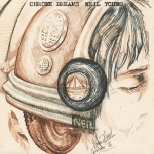 Neil Young - Chrome Dreams in the group VINYL / Pop-Rock at Bengans Skivbutik AB (4387394)