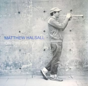 Matthew Halsall - On The Go in the group VINYL / Jazz/Blues at Bengans Skivbutik AB (4399185)