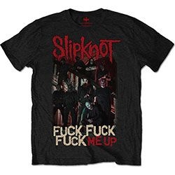 Slipknot - Unisex T-Shirt: Fuck Me Up (Small) in the group CDON - Exporterade Artiklar_Manuellt / T-shirts_CDON_Exporterade at Bengans Skivbutik AB (4401046)